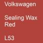 Preview: Volkswagen, Sealing Wax Red, L53.